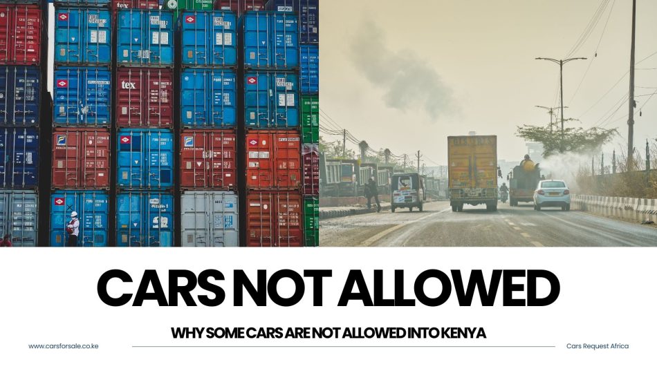 Cars Not Allowed into Kenya