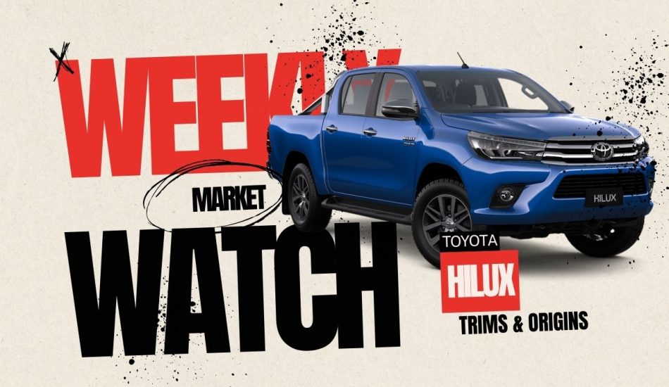 Weekly Market Watch: Toyota Hilux
